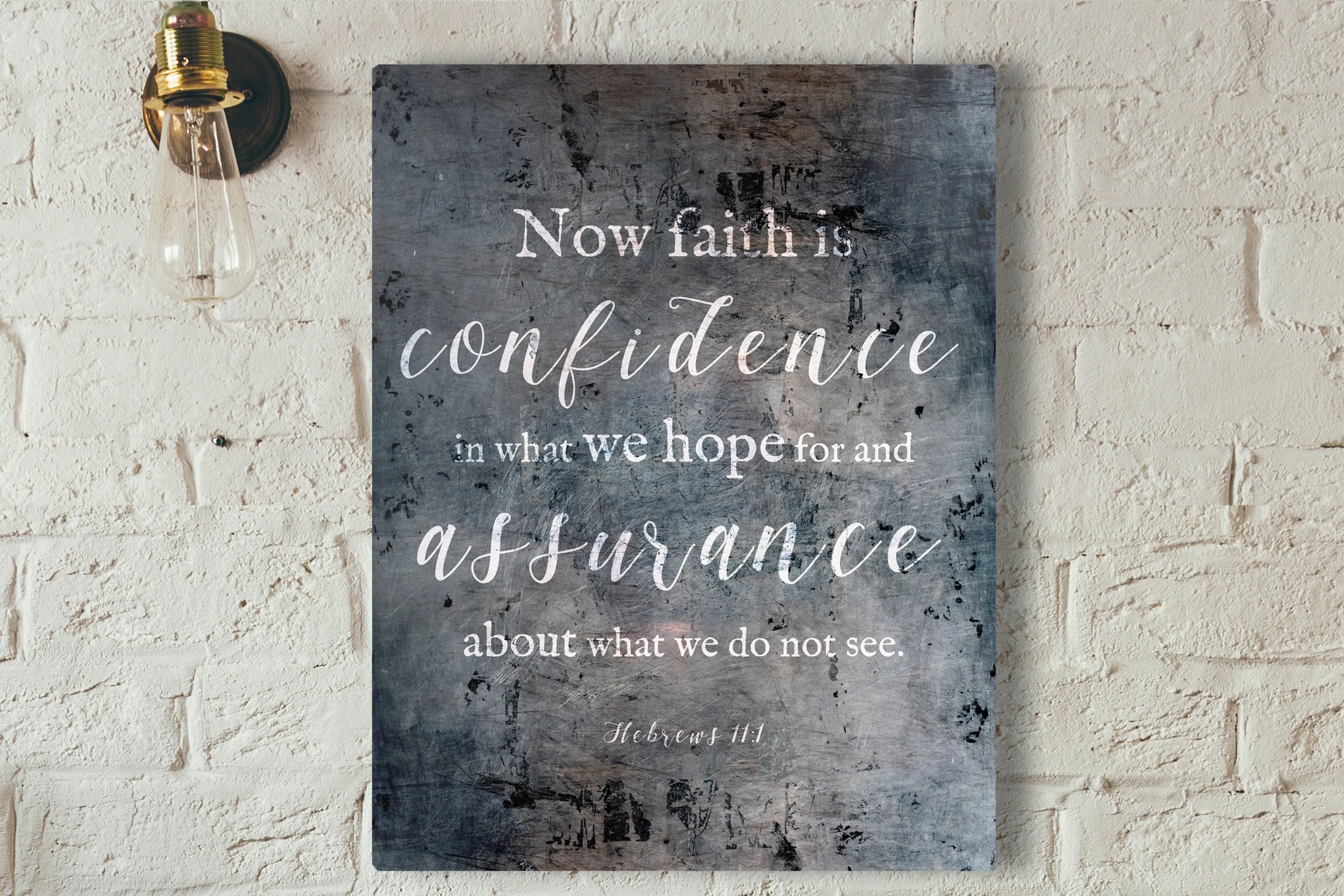 Hebrews 11:1 Distressed Metal Sign