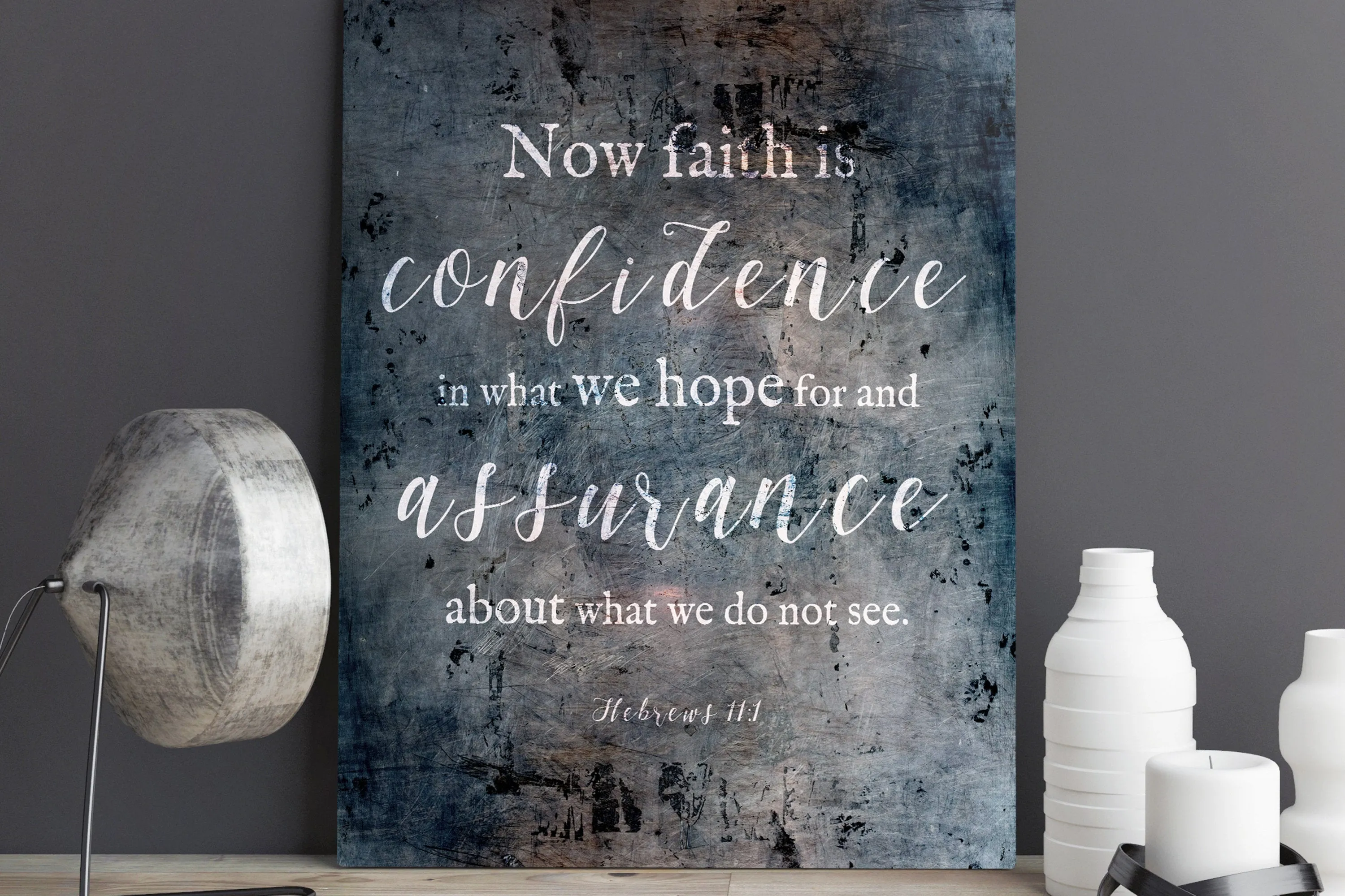 Hebrews 11:1 Distressed Metal Sign