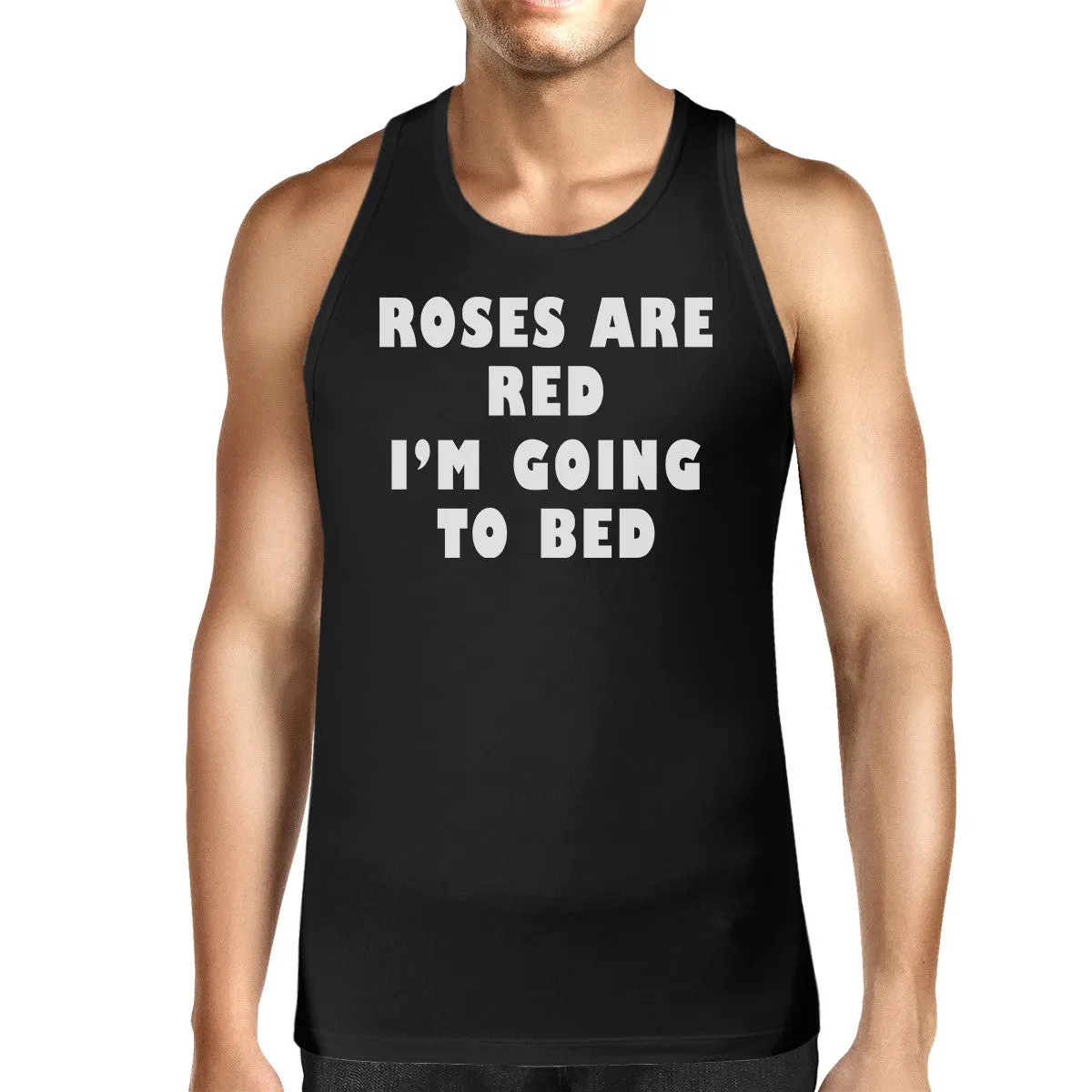 Roses Red Im Going Men's Tanks Funny Graphic Top For Sleep Lover